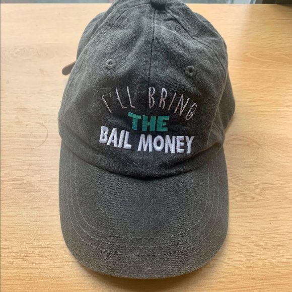 Adams Accessories - "I'll Bring the Bail Money" Hat